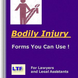Plaintiff’s Bodily Injury Deposition or Testimony Checklist